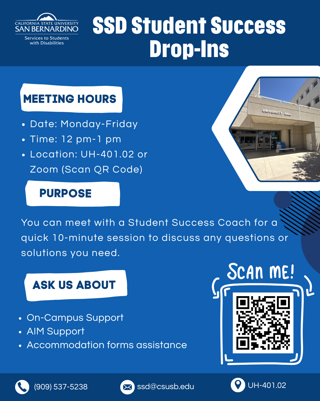 SSD Student Success Drop-ins via zoom or in person monday through friday 12pm to 1pm