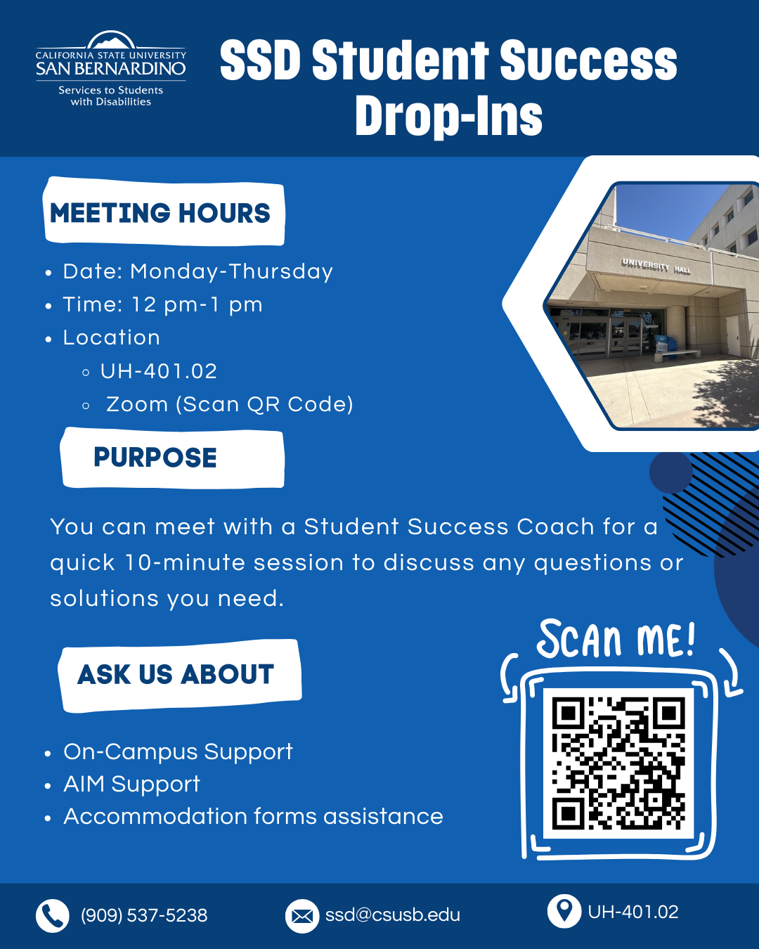 SSD Student Success Drop-in from 12pm - 1pm on zoom or in person UH 401.02