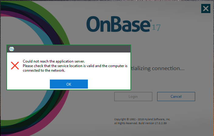 OnBase application cannot connect to the server