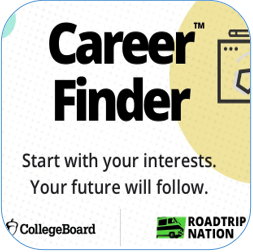 Career Finder Start with your interests. Your future will follow