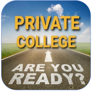 Private College Are you ready?