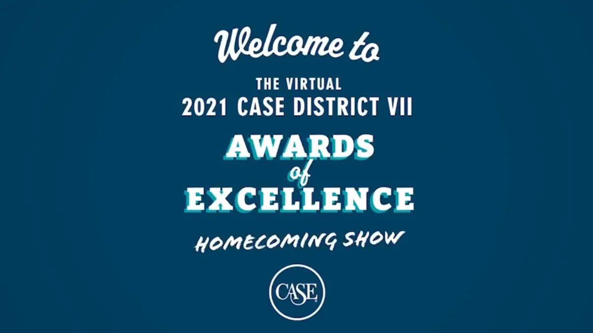 The CASE District VII hosted a “Homecoming Celebration,” recognizing the 2021 Awards of Excellence Winners, on Feb. 5. CSUSB won two Bronze Awards.