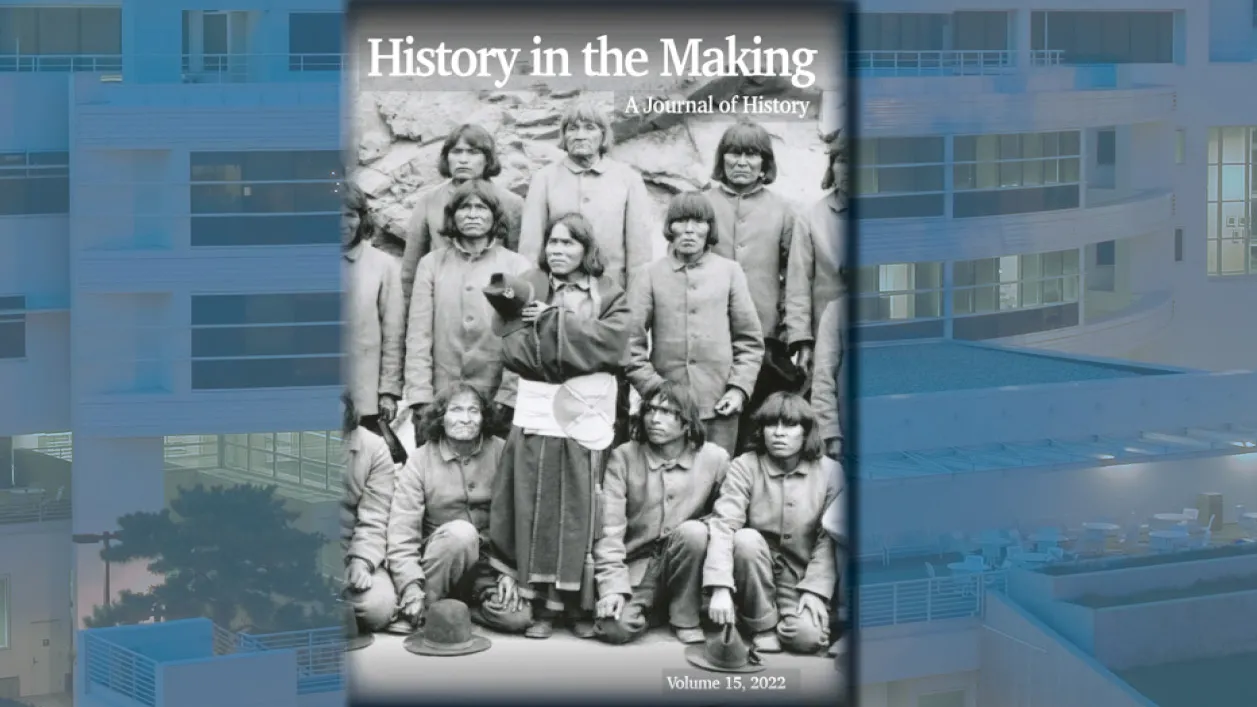 The 15th edition of History in the Making: A Journal of History has been recognized nationally by the Phi Alpha Theta National History Honor Society.