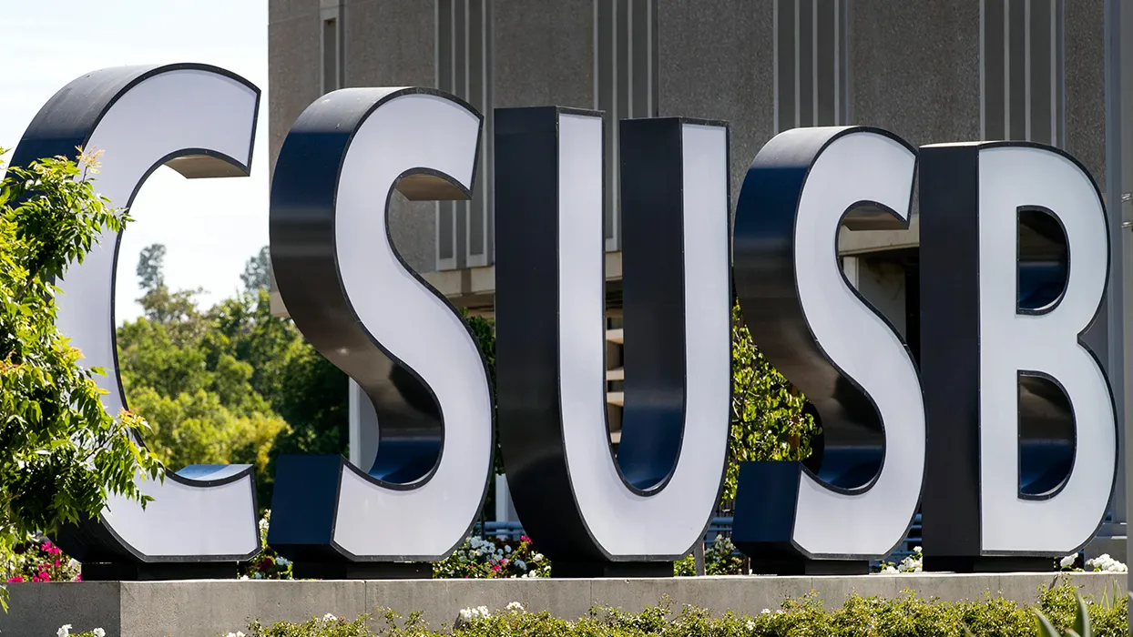 CSUSB letters on the CSUSB campus