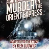 A train plowing through a snow storm, the words Agatha Christie's MURDER ON THE ORIENT EXPRESS superimposed over it
