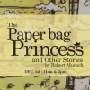 The Paper Bag Princess and Other Stories written over the image of a dragon