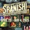 You Don't Even Speak Spanish!