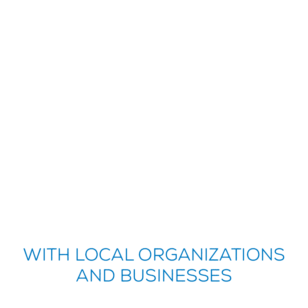 500 partnerships with local organizations and businesses.