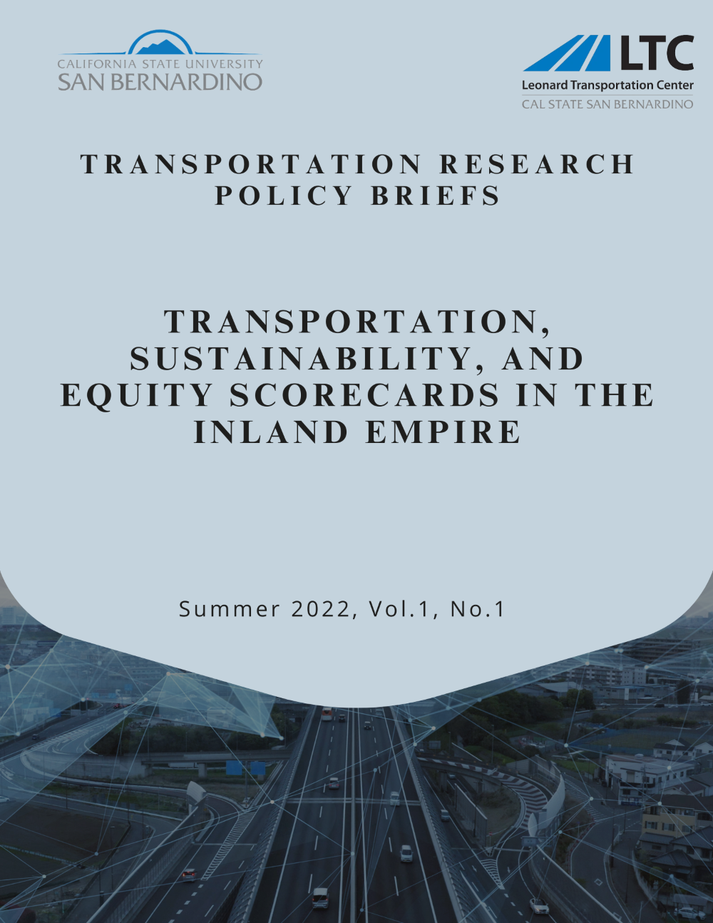 Transportation, Sustainability, and Equity Scorecards in the Inland Empire