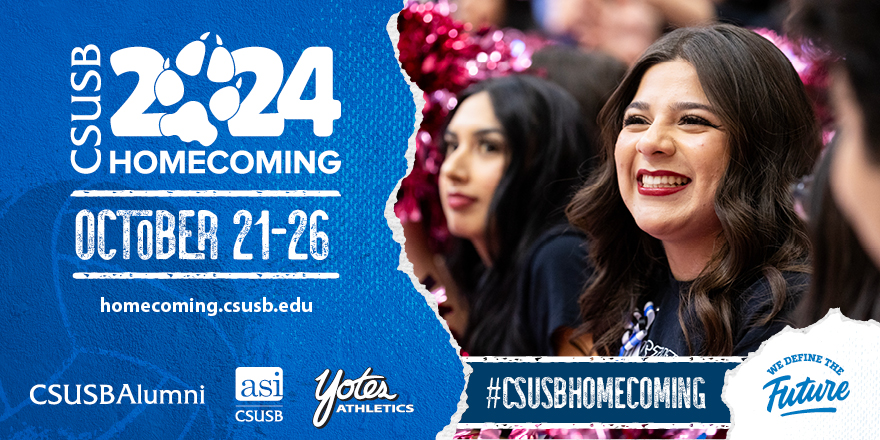 CSUSB Homecoming 2024 Oct. 21-26