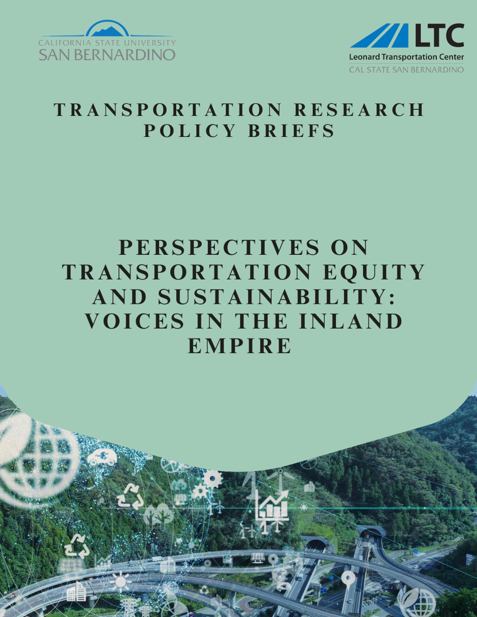 Perspectives on transportation EQUITY AND SUSTAINABILITY: Voices IN THE INLAND EMPIRE 