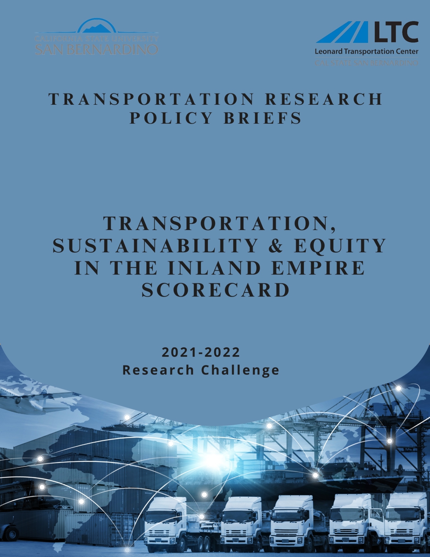 Transportation, Sustainability & Equity in the Inland Empire Scorecard