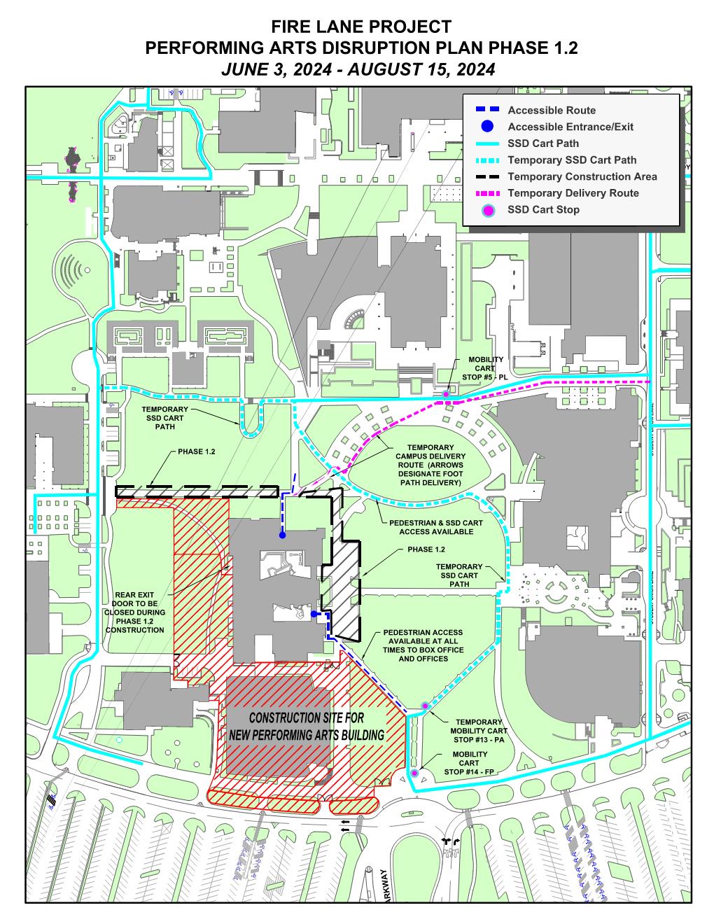 Campus disruption map depicting construction fence areas related to the Performing Arts Building Annex project. 