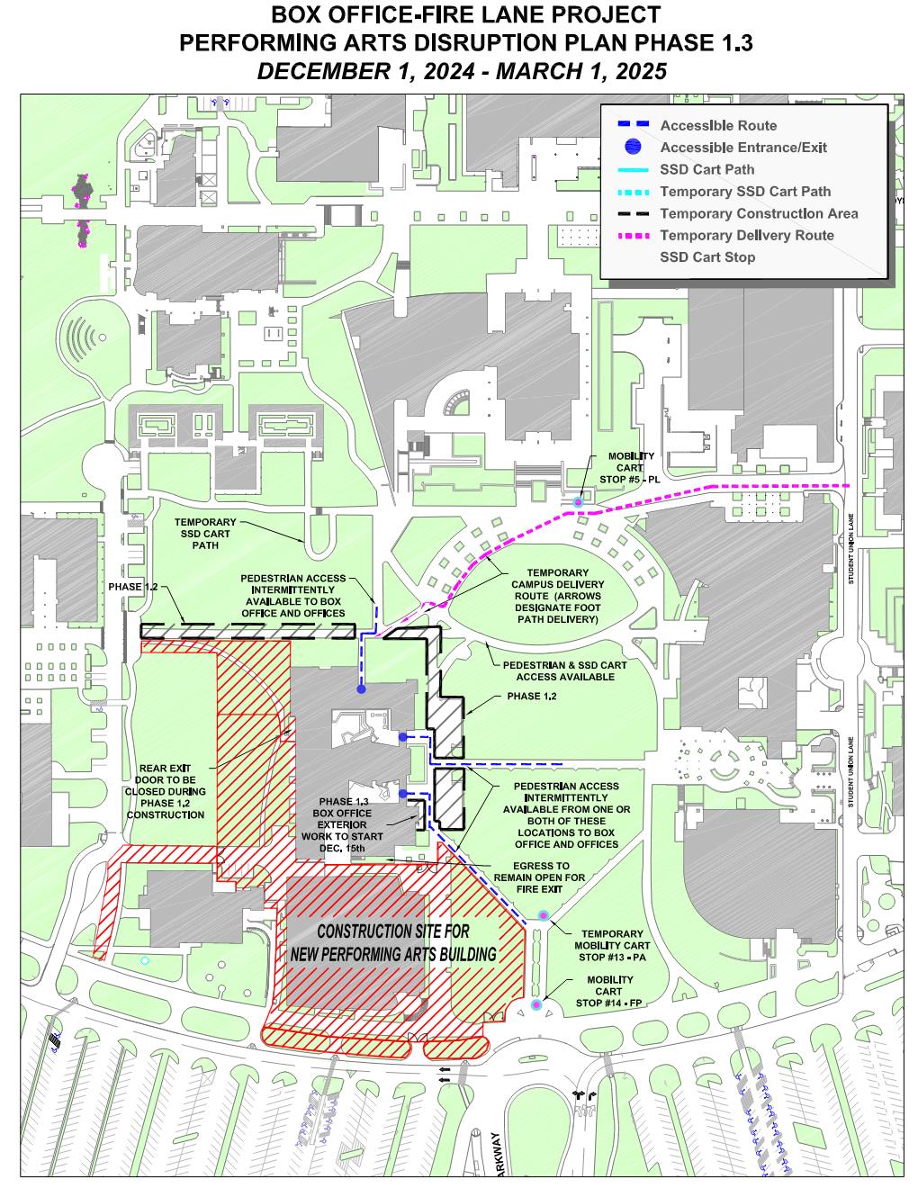 Campus disruption map depicting construction fence areas related to the Performing Arts Building Annex project. 