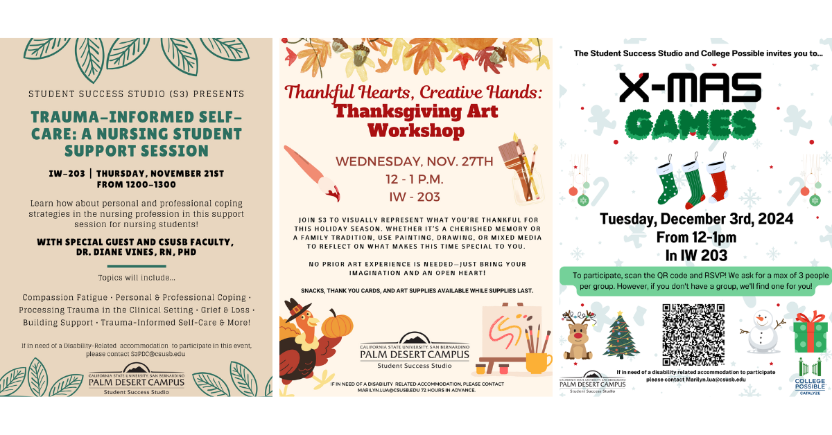 Three flyers from Fall 2024 semester self-care events at the PDC Student Success Studio