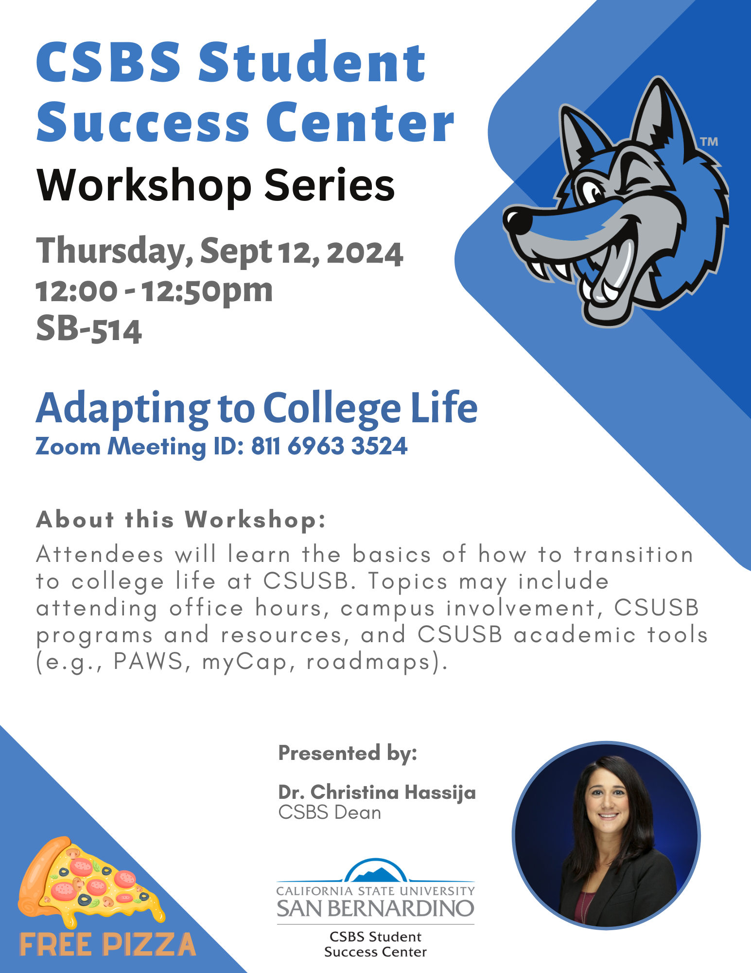 SBS SSC Workshop Flyer: Adapting to College Life