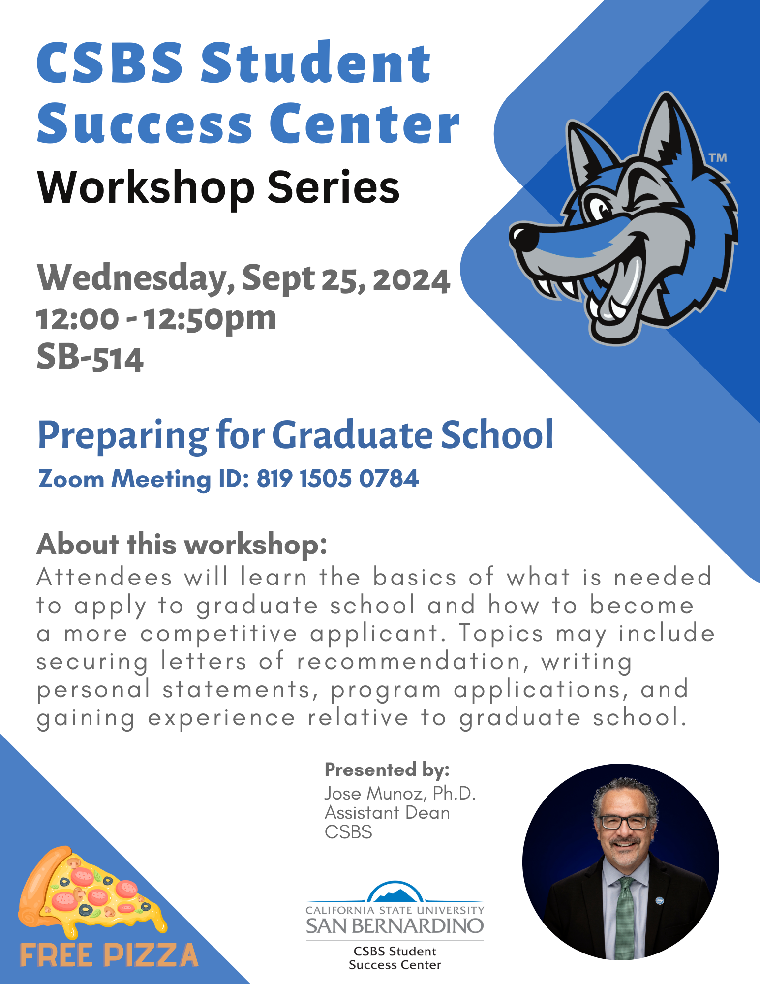 CSBS SSC Workshop: Preparing for Grad School Flyer