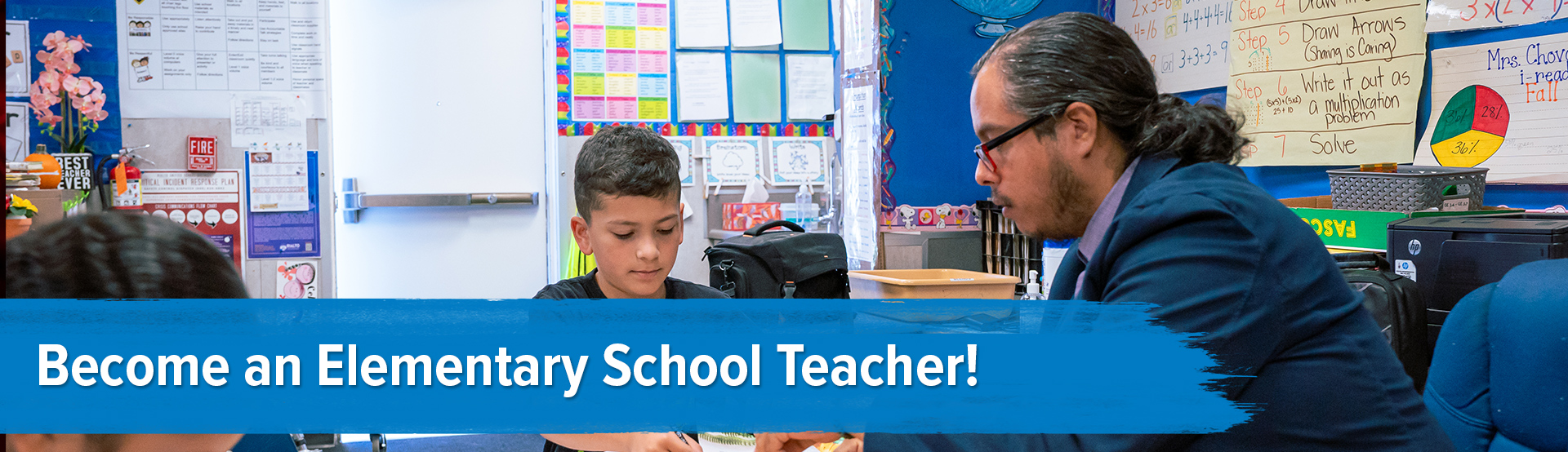 Become an Elementary School Teacher!