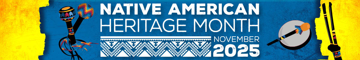 Native American Heritage Month graphic