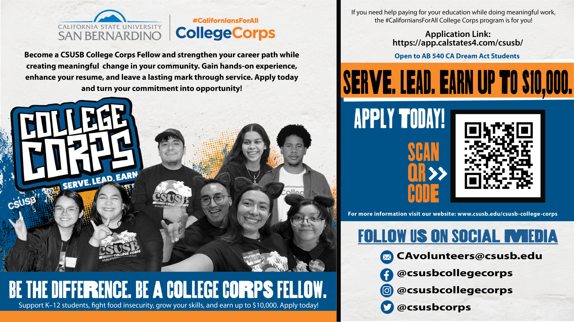 Flyer with various photos of College Corps participants over the years. Text reads "Become a CSUSB College Corps Fellow and strengthen your career path while creating meaningful change in your community. Gain hands-on experience, enhance your resume, and leave a lasting mark through service. Apply today and turn your commitment into opportunity."