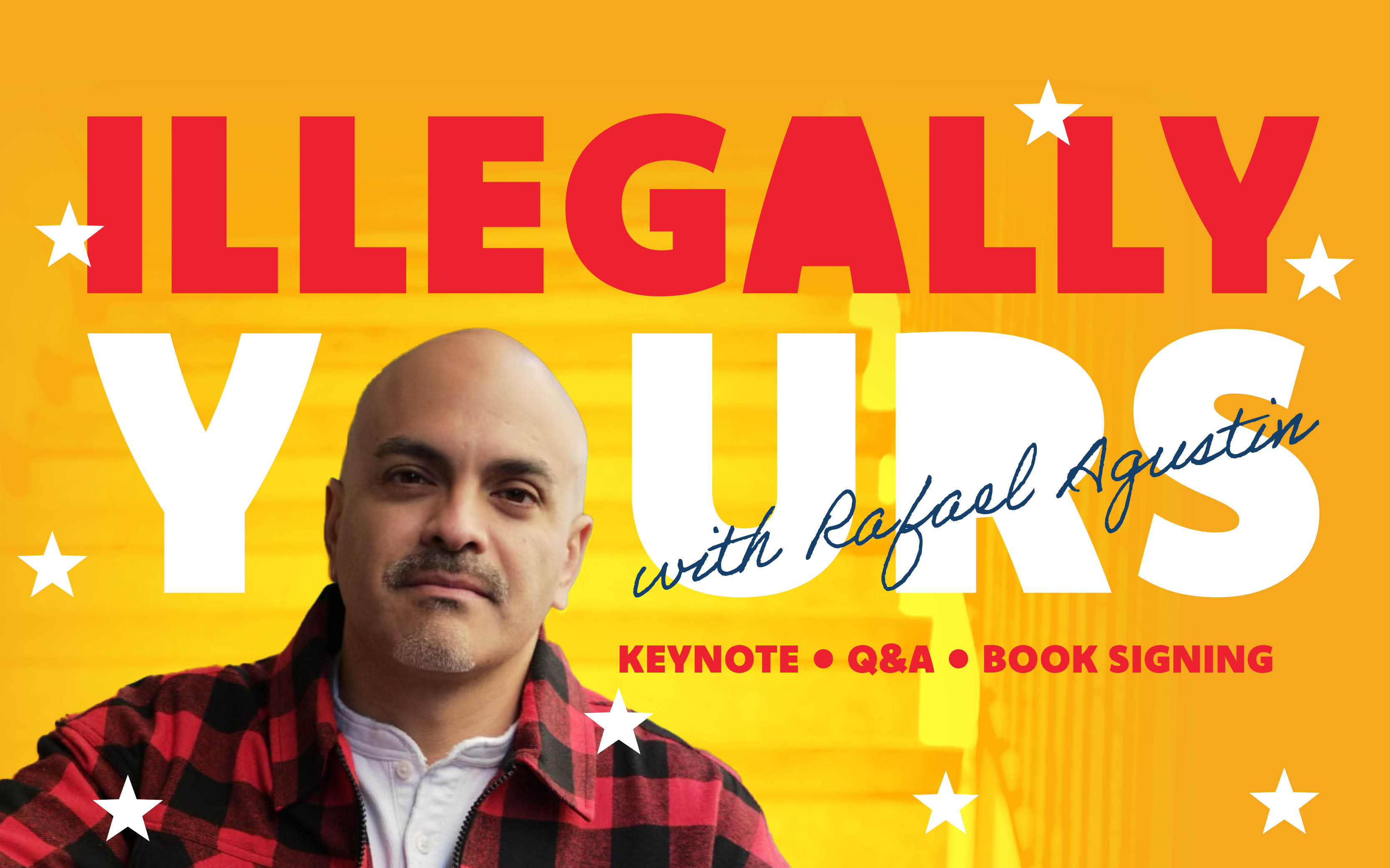 Illegally Yours with Rafael Agustin Keynote Q&A Book Signing