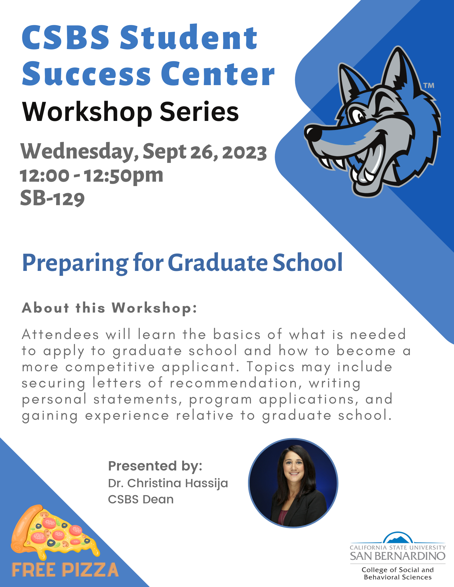 SSC Workshop Flyer - Preparing for Grad School