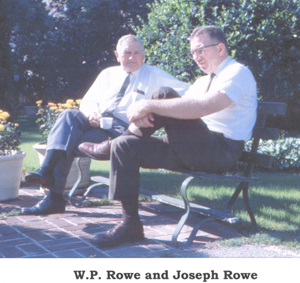 W. P. Rowe and Joseph Rowe